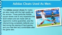 Best Adidas Cleats is Comfortable For Feet and Used Mostly in The World