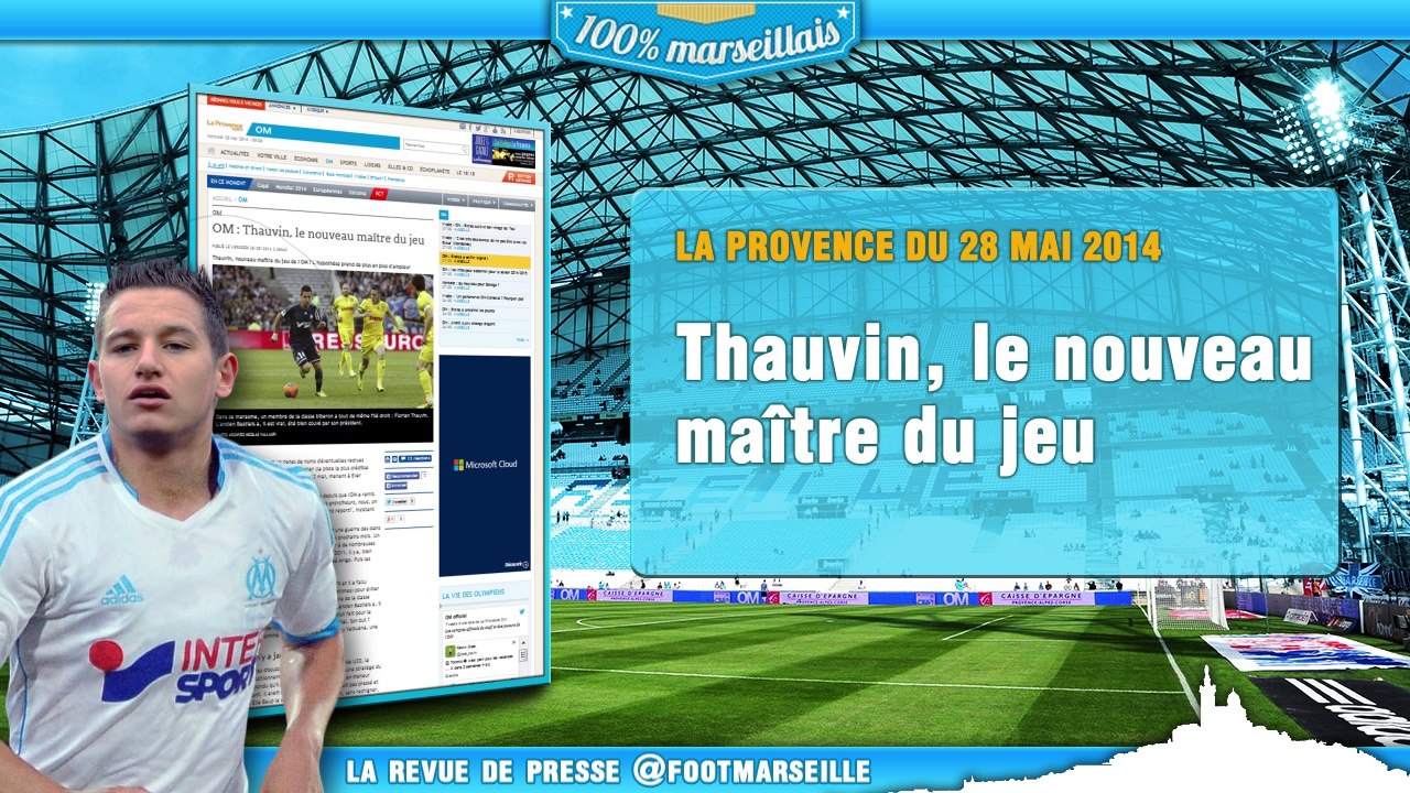 Le mercato de l'OM, la nouvelle position de Thauvin... La revue de presse Foot Marseille !