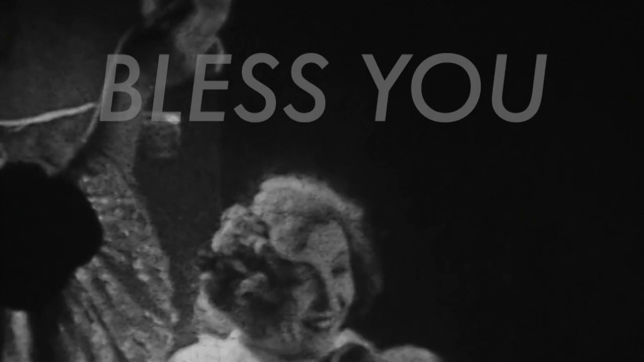 BLESS YOU MashUp