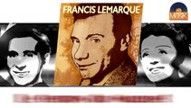 Francis Lemarque - Le temps du Muguet (HD) Officiel Seniors Musik