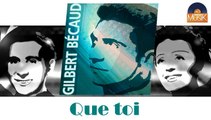 Gilbert Bécaud - Que toi (HD) Officiel Seniors Musik