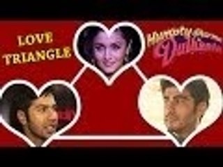 Varun - Alia - Arjun LOVE TRIANGLE In Humpty Sharma Ki Dulhania ?