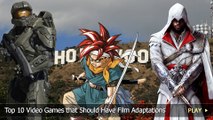 Top 10 Video Games that Should Have Film Adaptations