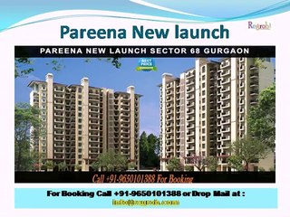 pareena new launch project sector 68 gurgaon
