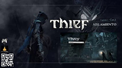 THIEF sub. Español AISLAMIENTO Cap.1 Cut.2