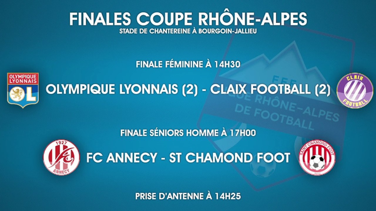 Live : Finales Coupes Rhône-Alpes Football - 1 Juin Bourgoin-Jallieu
