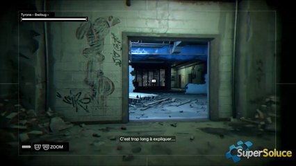 Watch Dogs : infiltration de la zone \"Le mouchard\"