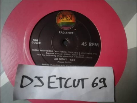 RADIANCE -ALL NIGHT (EIP ETCUT)QWEST REC 85