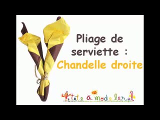 Pliage de serviette : Chandelle droite