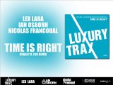Lex Lara, Ian Osborn & Nicolas Francoual - Time Is Right (Charly H. Fox Remix)