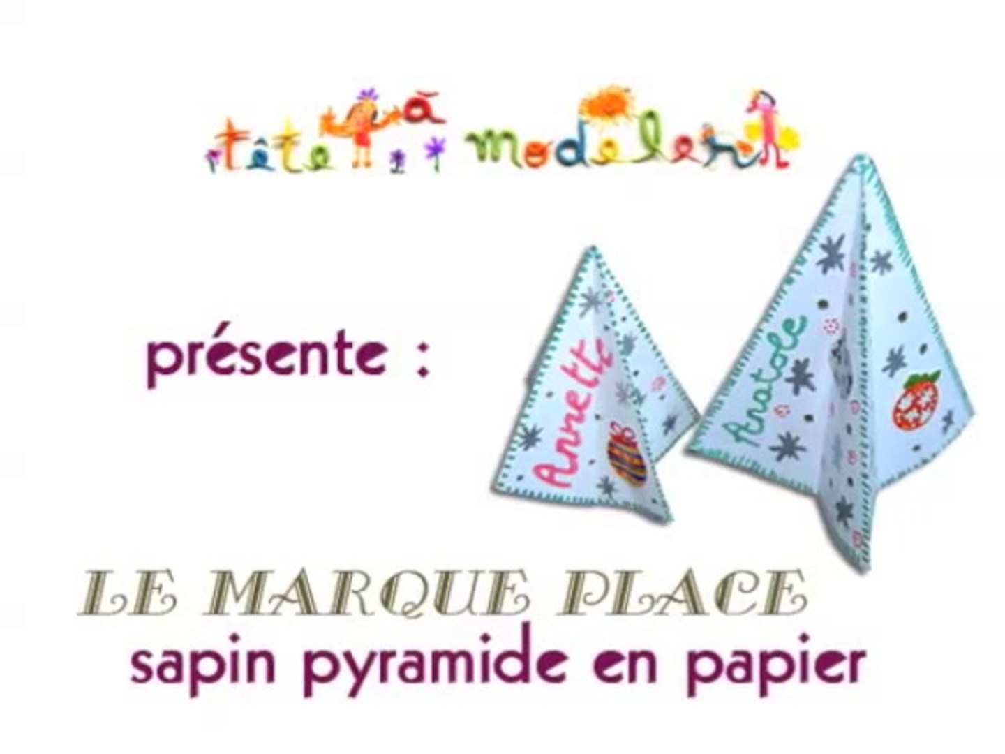 Marque place sapin pyramide en papier - Vidéo Dailymotion