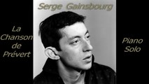 Serge Gainsbourg - La Chanson de Prévert - Piano Cover