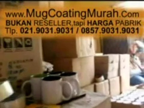 mug coating murah tangerang Impor Rp 6.400 Lokal 5.500 KliK MugCoatingMurah.Com 021.9031.9031