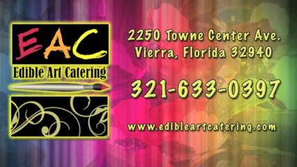 Edible Art Catering were foods became art!.