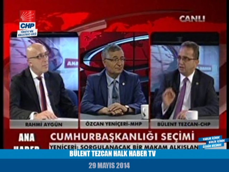 BÜLENT TEZCAN HALK HABER TV 29/905/2014
