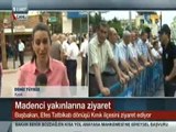 Başbakan Erdoğan İzmir Kınık'ta Madenci Yakınlarını Ziyaret Ediyor