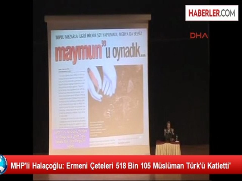 Yusuf Halaçoğlu, "Ermeni çeteleri 518 Bin 105 Müslüman Türkü Katletti!"