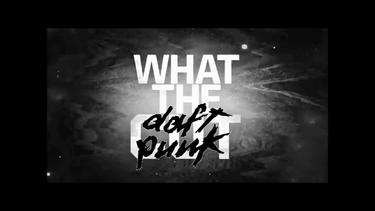 What The Daft Punk (Mai 2014) part 2