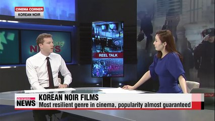 REEL Talk Male-driven Noir films in Korea