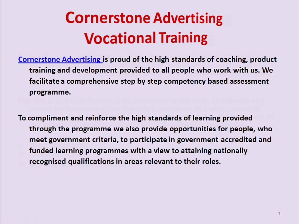Cornerstone Advertising - Vocational Training | A comprehensive step by step competency based assessment programme