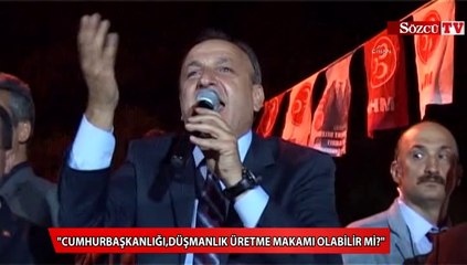 Cumhurbaşkanlığı,düşmanlık üretme makamı olabilir mi