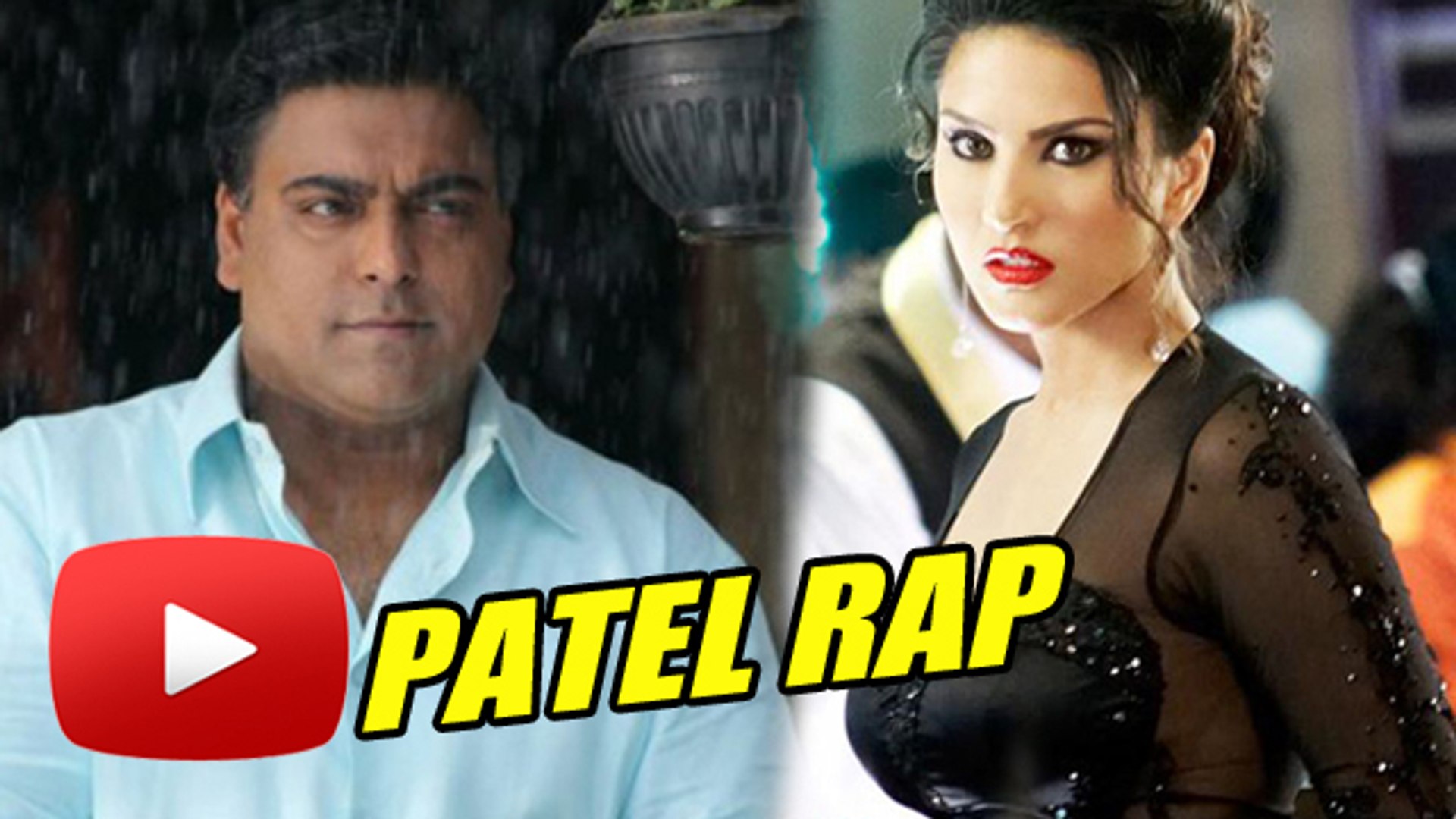 PATEL RAP Sunny Leone and Ram Kapoors ROMANCE