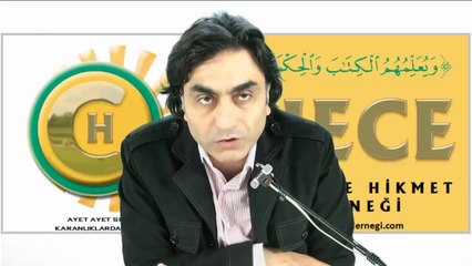 Kur'ânı Kerim Tefsir Dersleri : Allah sizin hizmetkarınız mı hayırdır niye böyle davranıyorsunuz