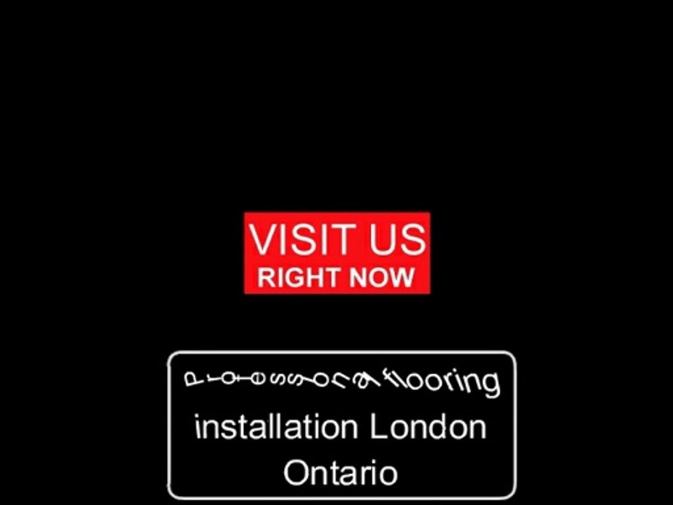 Flooring Installation Company London Ontario