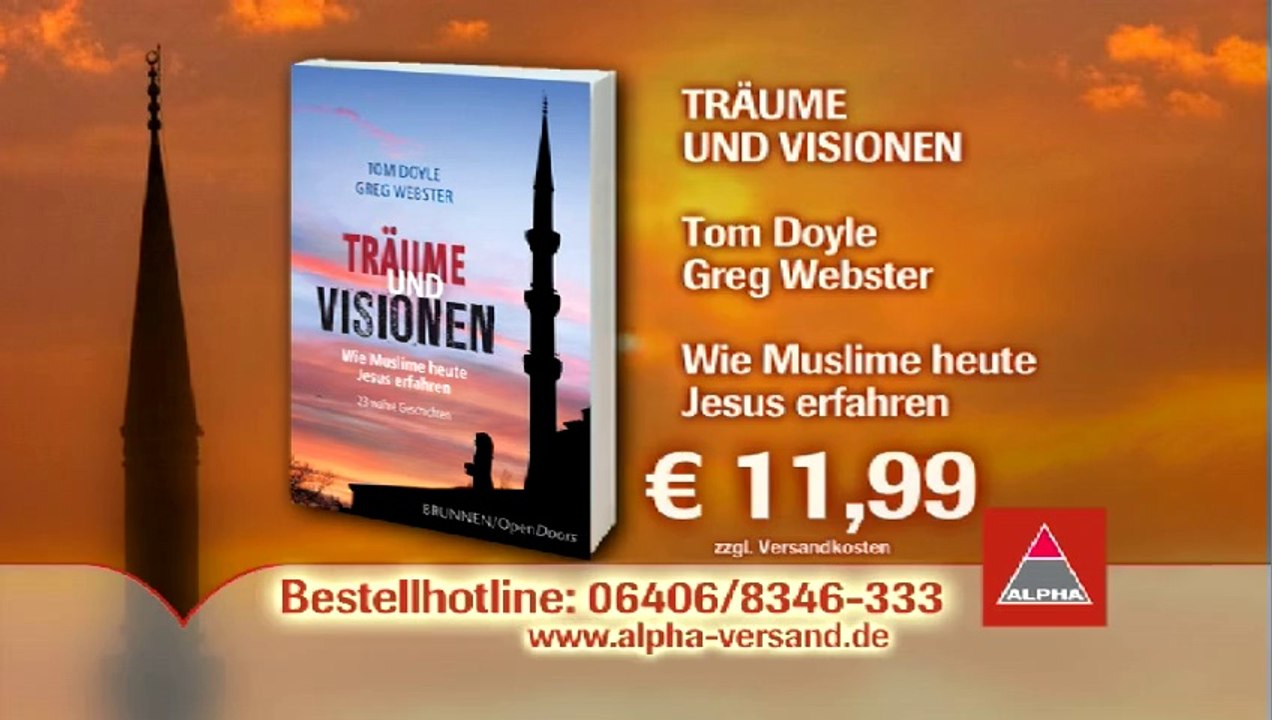 Träume und Visionen - Wie Muslime heute Jesus erfahren