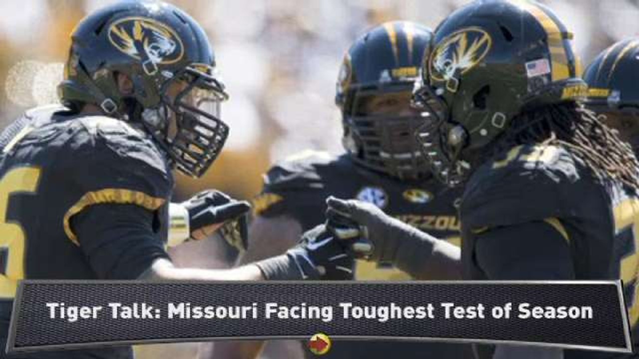 Tiger Talk: Big Challenge for Missouri