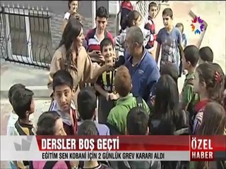 Eğitim Sen Kobani için 2 günlük grev kararı aldı dersler boş geçti