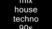 mix techno dance classic 94/98 mixer par moi
