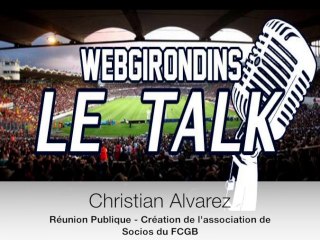 Réunion public pour la création de l'association de Socios du FCGB