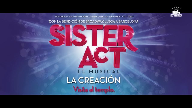 SISTER ACT, el musical: La Creación Visita al templo