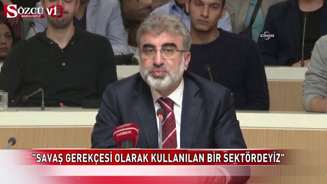 Savaş gerekçesi olarak kullanılan bir sektördeyiz