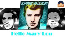 Johnny Hallyday - Hello Mary Lou (HD) Officiel Seniors Musik