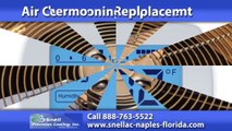 Air Conditioning Repairs Naples, FL | Snell Precision Cooling