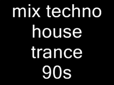 mix house trance classic 92/97 mixer par moi