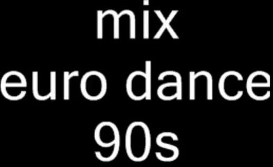 mix euro dance classic 94/98 mixer par moi