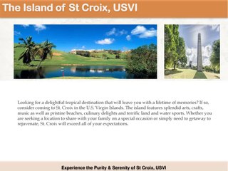 Experience the Purity & Serenity of St Croix, USVI