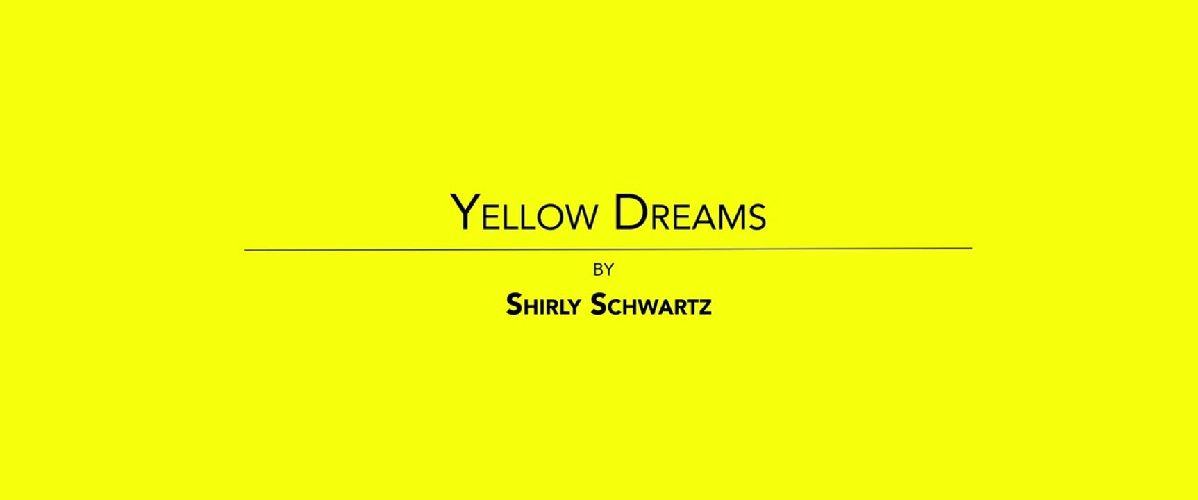 Yellow Dreams