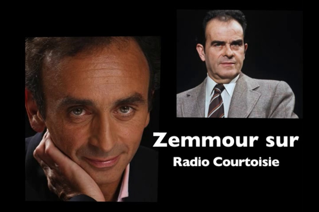 Éric Zemmour parle de G.Marchais et de BHL sur radio courtoisie.