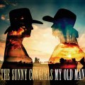 Sunny Cowgirls - My Old Man - 06 - Old Man