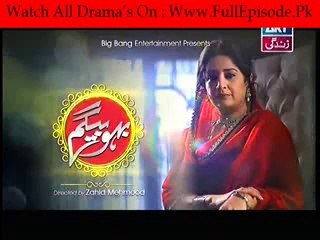 Bahu Begam Episode 76 -  11th October 2014