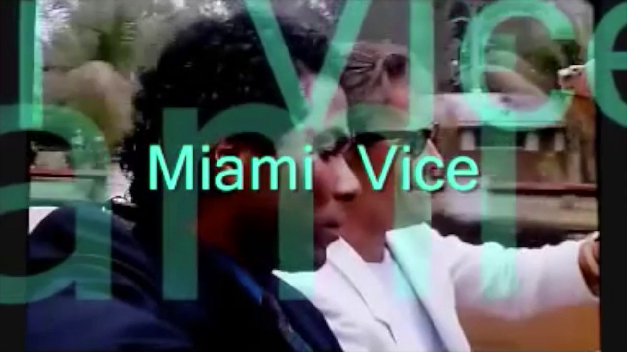 MIAMI VICE