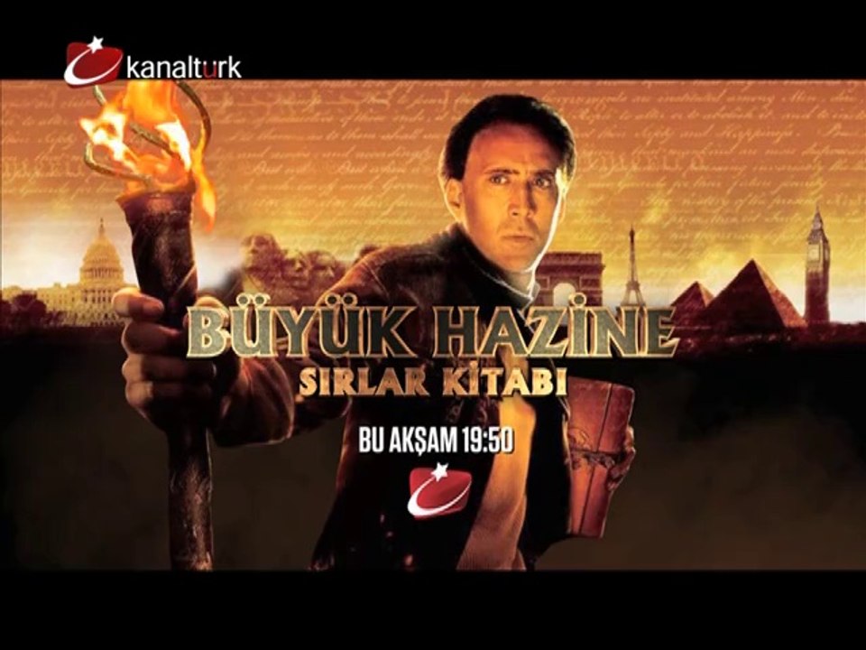 "BÜYÜK HAZİNE 2:SIRLAR KİTABI" 2 Haziran Pazartesi akşamı saat 19.50'de Kanaltürk Sinema Kuşağında!