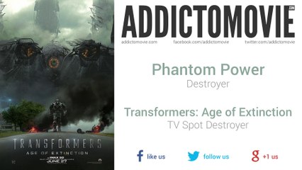 Transformers: Age of Extinction - TV Spot Destroyer Music #1 (Phantom Power - Destroyer)