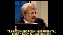 PARTE 2 (TCI) TRANSCOMUNICACIÓN INSTRUMENTAL CLASE/TALLER POR JOSÉ NEULIST