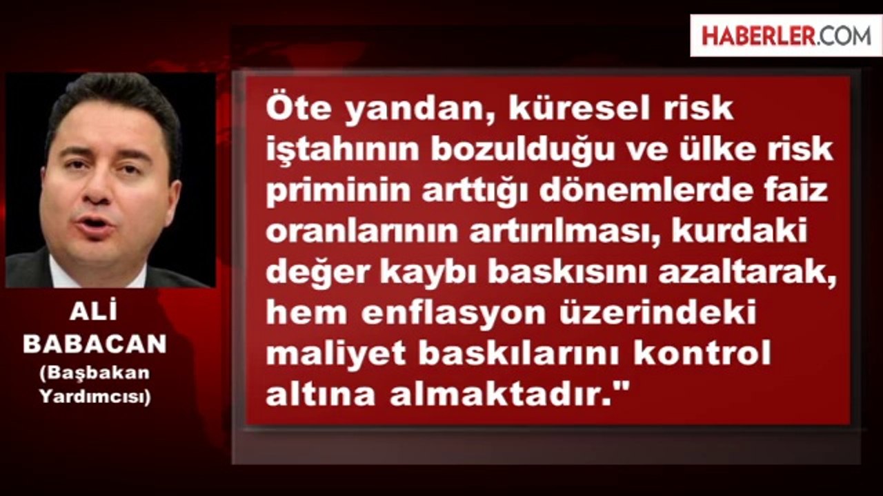 Babacan: Merkez Bankası alacağı kararları kendisi belirler