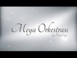 MEYA Orkestrası - Tanıtım